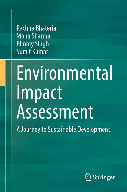 Book cover of Environmental Impact Assessment: A Journey to Sustainable Development (2024)