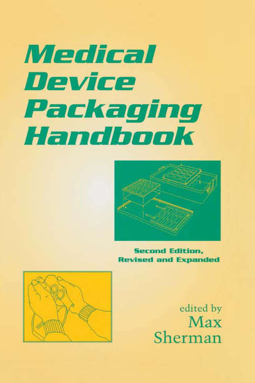 Book cover of Medical Device Packaging Handbook, Revised and Expanded