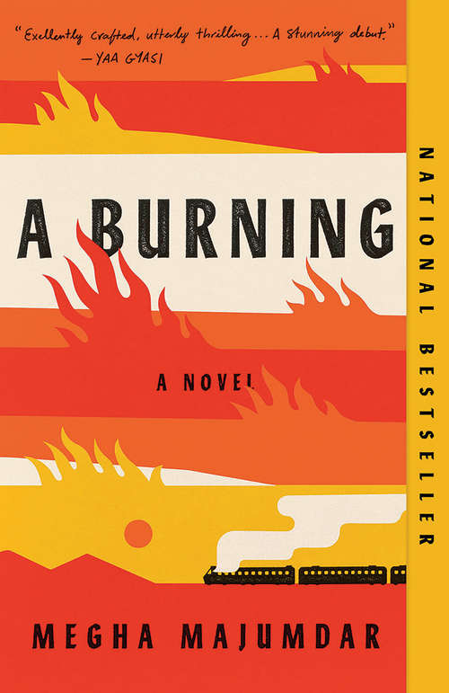 Book cover of A Burning: A novel