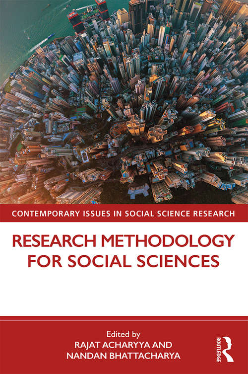 Book cover of Research Methodology for Social Sciences (Contemporary Issues in Social Science Research)