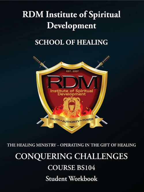 Book cover of Conquering Challenges Course: BS104 Student Workbook