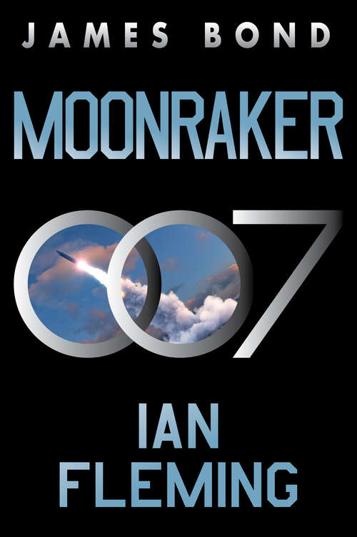 Book cover of Moonraker: A James Bond Novel (James Bond #3)