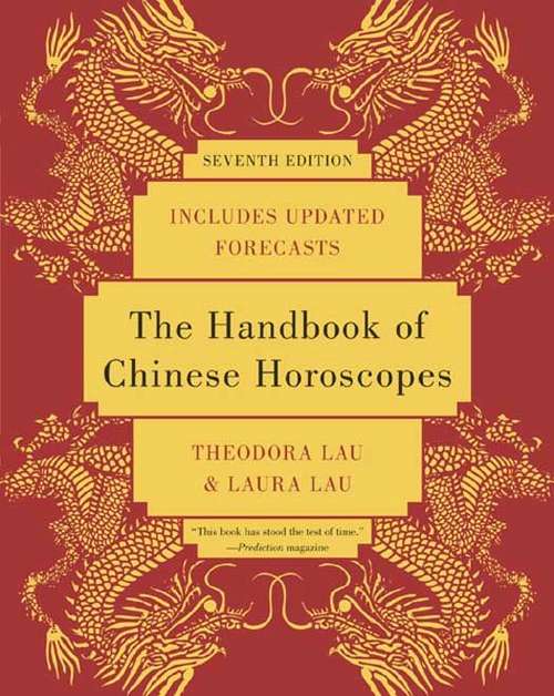 Book cover of The Handbook of Chinese Horoscopes 7e