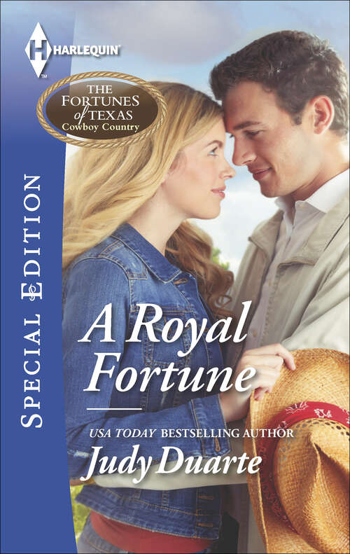 Book cover of A Royal Fortune (The Fortunes of Texas: Cowboy Country #1)