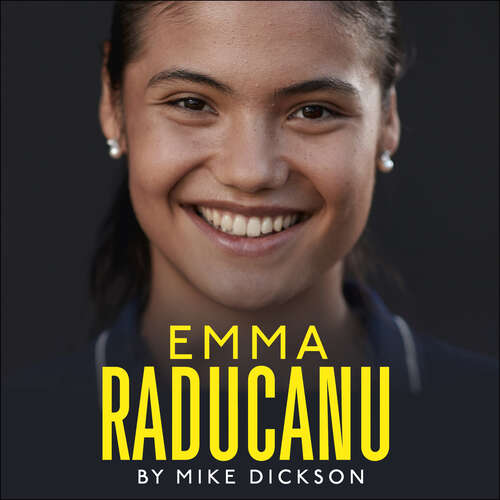 Book cover of Emma Raducanu: The must-have companion to Wimbledon 2022