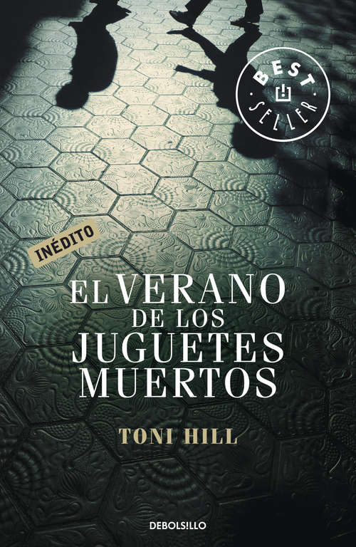 Book cover of El verano de los juguetes muertos