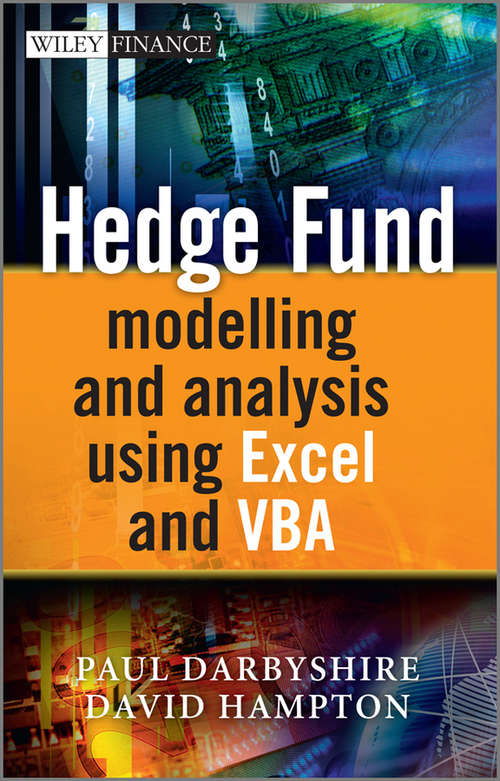 Book cover of Hedge Fund Modeling and Analysis Using Excel and VBA (The Wiley Finance Series #644)