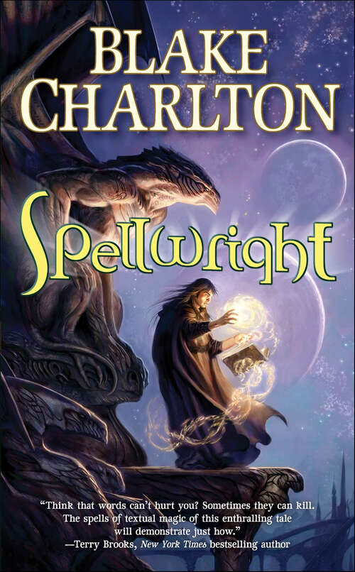 Book cover of Spellwright (The Spellwright Trilogy #1)