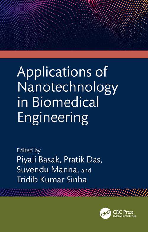 Book cover of Applications of Nanotechnology in Biomedical Engineering