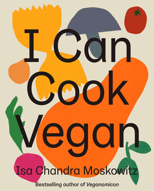 Book cover of I Can Cook Vegan