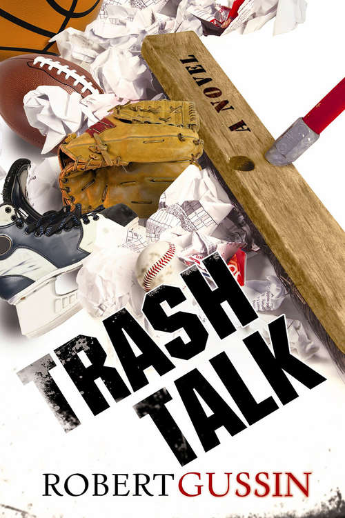 Book cover of Trash Talk: An Encyclopedia Of Garbage And Recycling Around The World