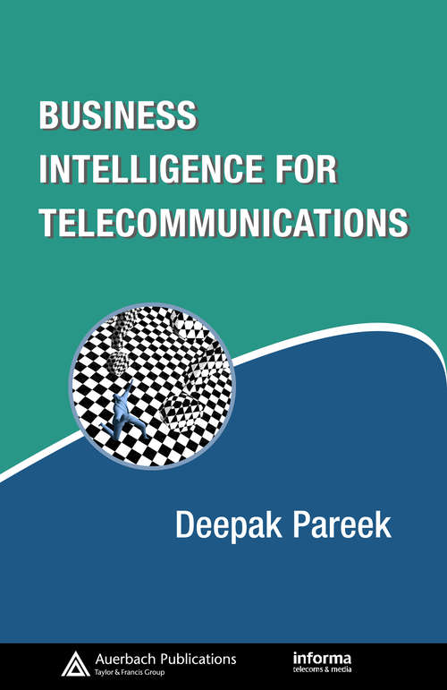 Book cover of Business Intelligence for Telecommunications (Informa Telecoms & Media)