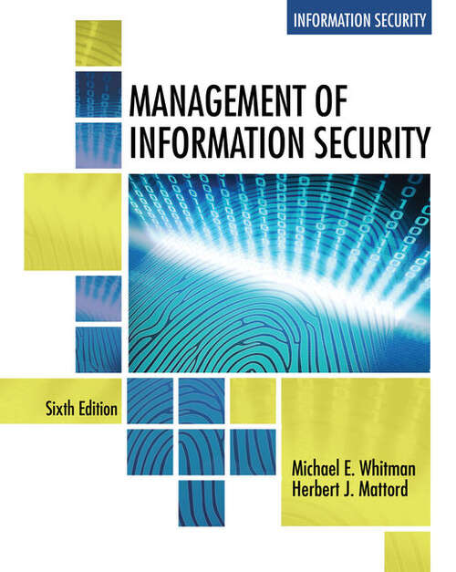 Book cover of Management of Information Security (Sixth Edition)