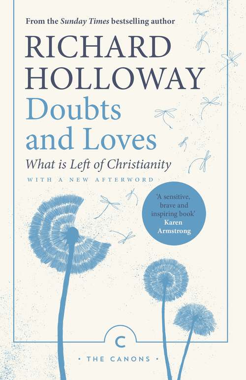 Book cover of Doubts and Loves: What is Left of Christianity (Canons #104)