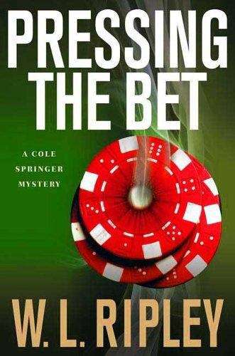 Book cover of Pressing The Bet