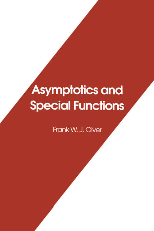 Book cover of Asymptotics and Special Functions (1)