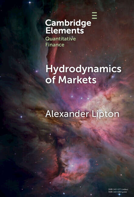 Book cover of Hydrodynamics of Markets: Hidden Links between Physics and Finance (Elements in Quantitative Finance)