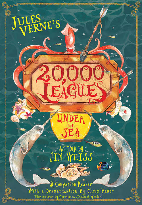 Book cover of Jules Verne's 20,000 Leagues Under the Sea: A Companion Reader with a Dramatization