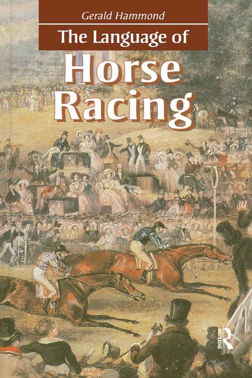 Book cover of The Language of Horse Racing