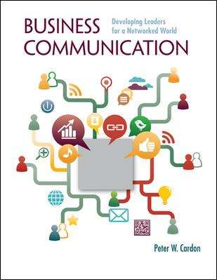 Book cover of Business Communication: Developing Leaders For A Networked World