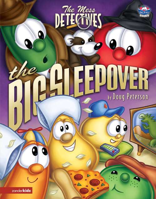 Book cover of The Mess Detectives: The Big Sleepover (Big Idea Books / VeggieTales)