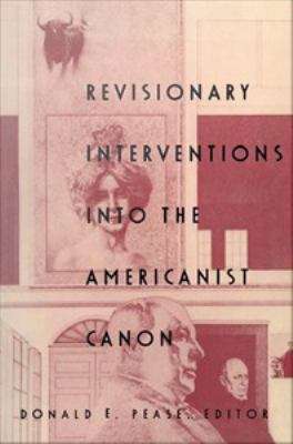 Book cover of Revisionary Interventions into the Americanist Canon