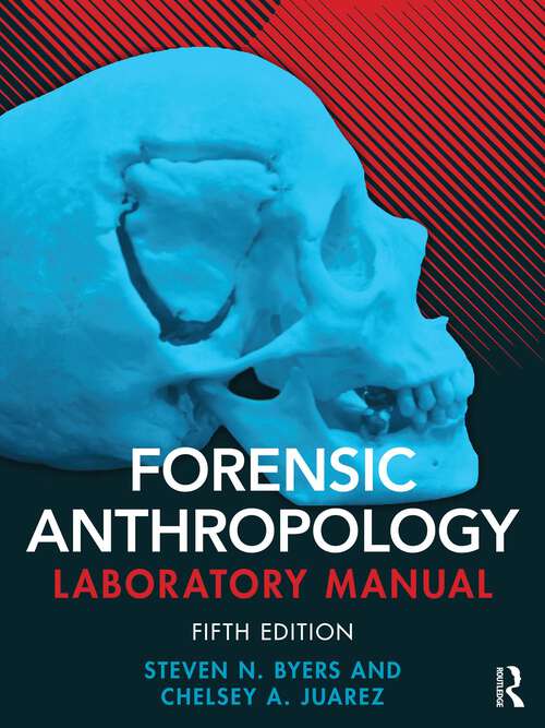 Book cover of Forensic Anthropology Laboratory Manual