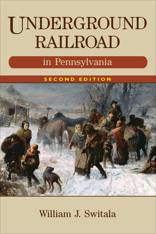 Book cover of Underground Railroad: in Pennsylvania (2)