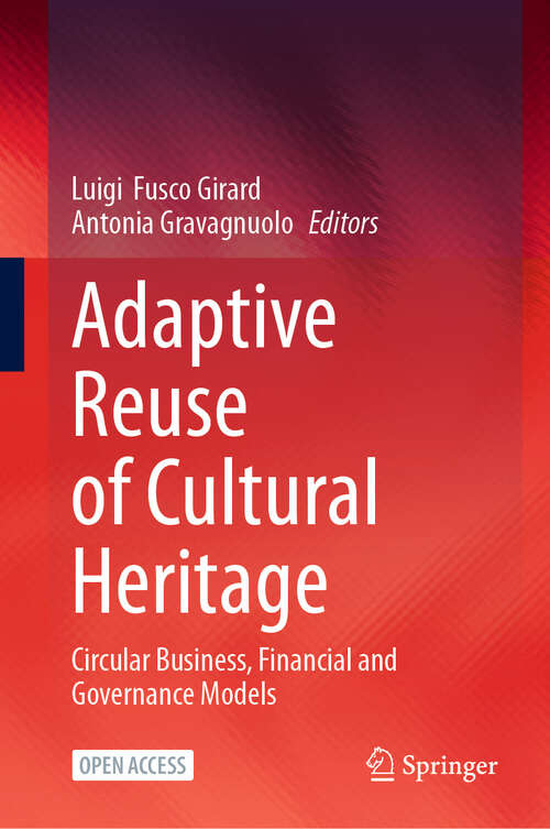 Book cover of Adaptive Reuse of Cultural Heritage: Circular Business, Financial and Governance Models