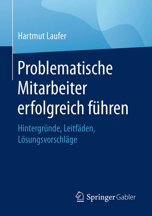 Book cover of Problematische Mitarbeiter erfolgreich führen