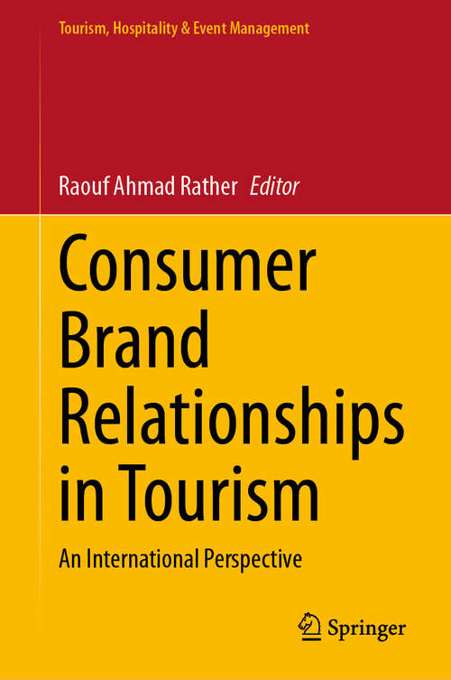 Book cover of Consumer Brand Relationships in Tourism: An International Perspective (Tourism, Hospitality & Event Management)