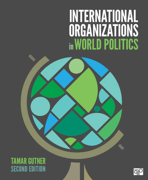 Book cover of International Organizations in World Politics (Second Edition)