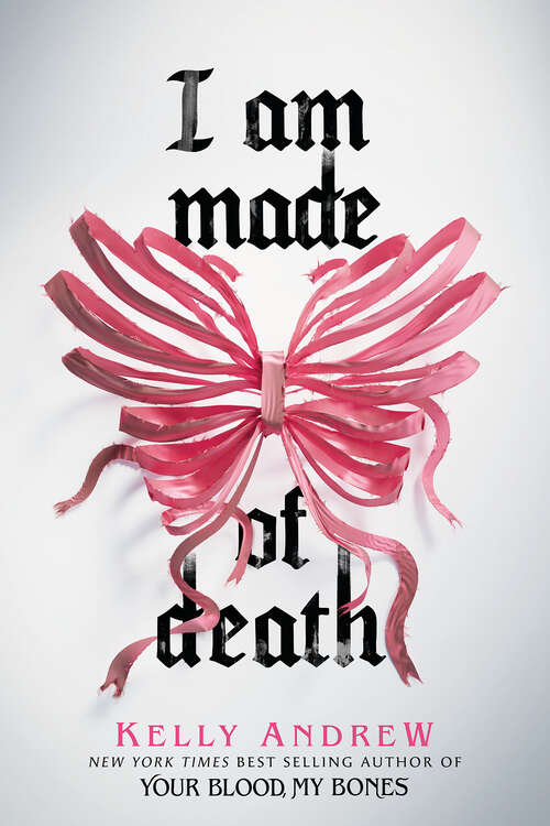 Book cover of I Am Made of Death