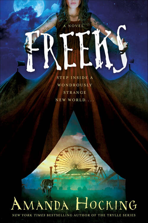 Book cover of Freeks: A Novel