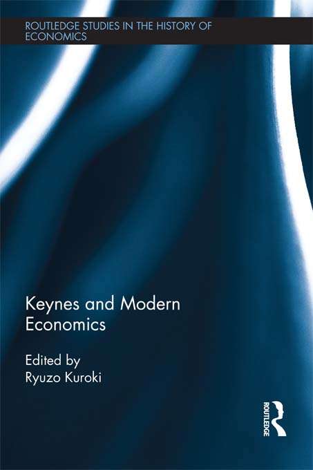 Book cover of Keynes and Modern Economics (Routledge Studies In The History Of Economics Ser. #143)