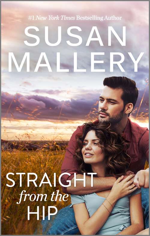 Book cover of Straight from the Hip (Reissue) (Lone Star Sisters #4)