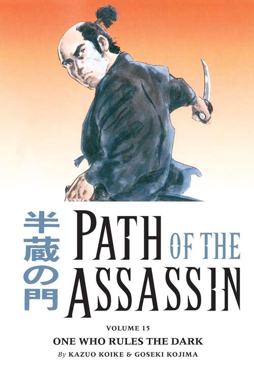 Book cover of Path of the Assassin Volume 15: One Who Rules the Dark