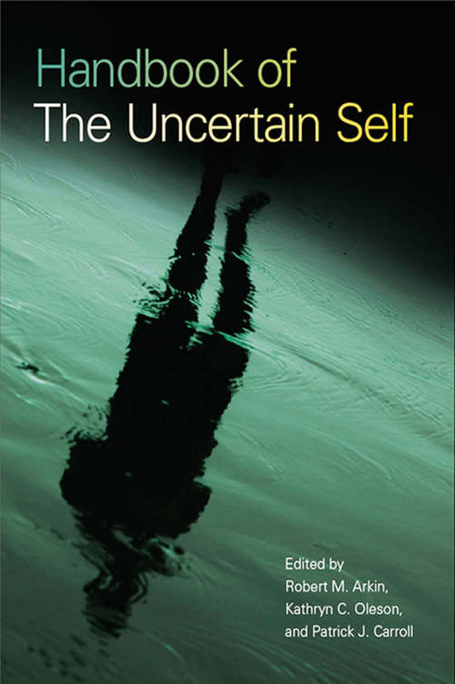Book cover of Handbook of the Uncertain Self