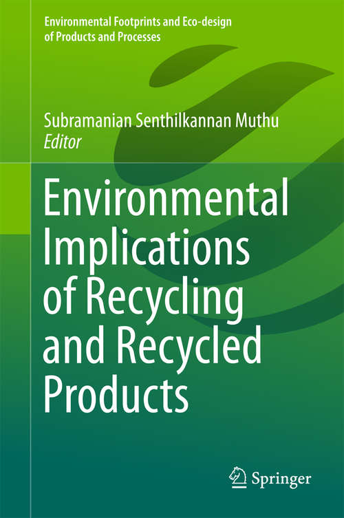 Book cover of Environmental Implications of Recycling and Recycled Products