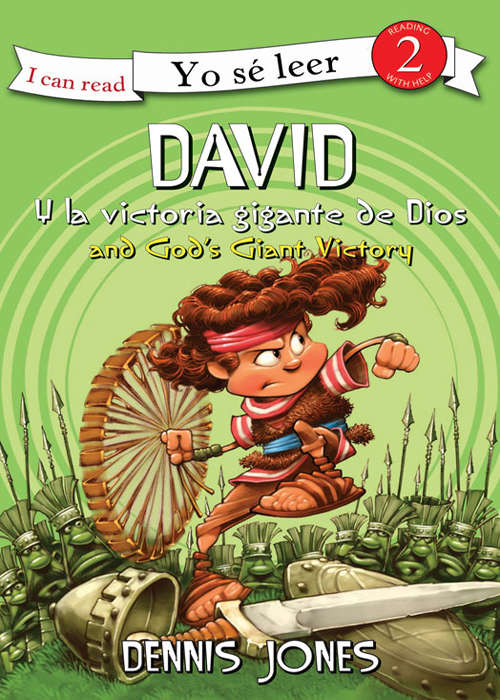 Book cover of David y la gran victoria de Dios / David and God's Giant Victory (I Can Read! / ¡Yo sé leer!)