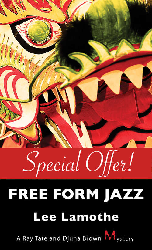Book cover of Free Form Jazz: A Ray Tate and Djuna Brown Mystery