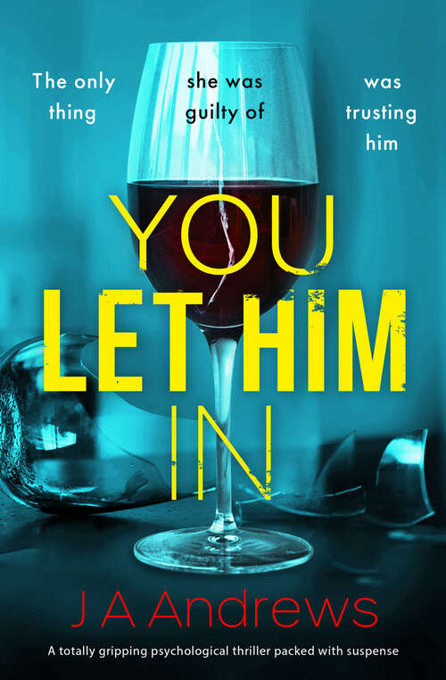 Book cover of You Let Him In