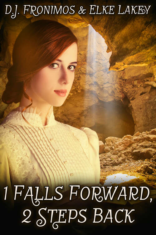 Book cover of 1 Falls Forward, 2 Steps Back