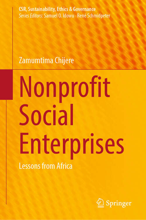 Book cover of Nonprofit Social Enterprises: Lessons from Africa (2024) (CSR, Sustainability, Ethics & Governance)