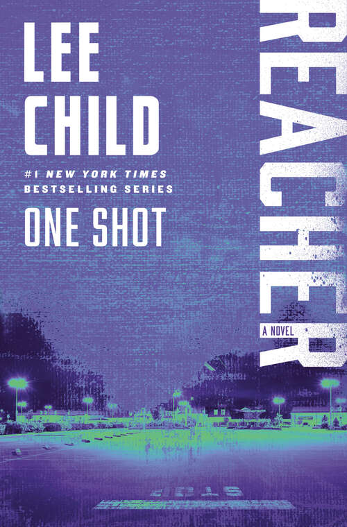 Book cover of One Shot: A Novel (Jack Reacher #9)