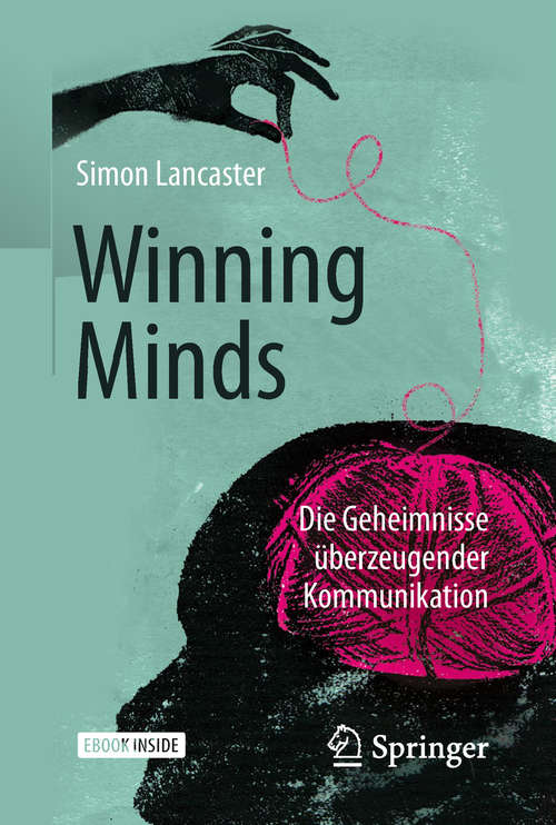 Book cover of Winning Minds: Secrets From The Language Of Leadership (1. Aufl. 2018)