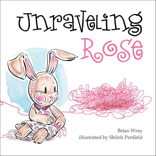 Book cover of Unraveling Rose