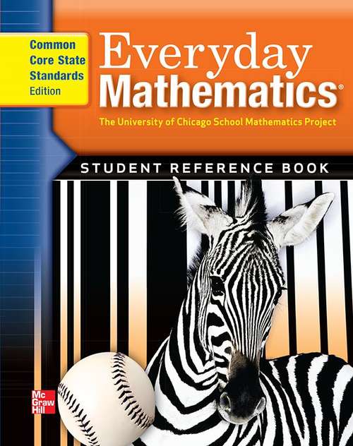 Book cover of Everyday Mathematics® [Grade 3], Student Reference Book