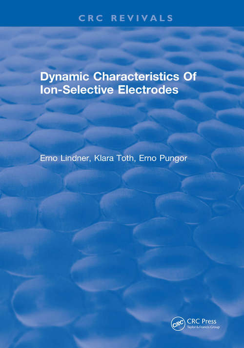 Book cover of Dynamic Characteristics Of Ion Selective Electrodes