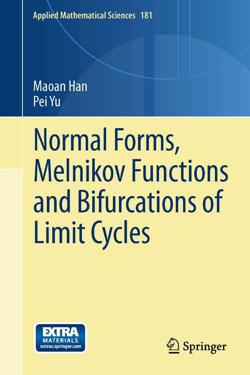 Book cover of Normal Forms, Melnikov Functions and Bifurcations of Limit Cycles